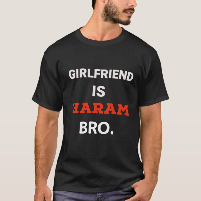 Camiseta Girlfriend es haram (Anverso)