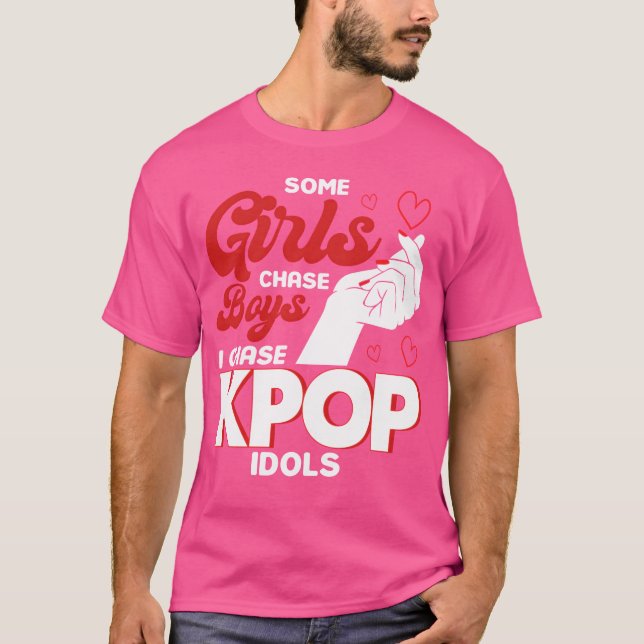 Camiseta Girls Chase Boys I Chase Kpop Idols Kpop Merch 80s (Anverso)