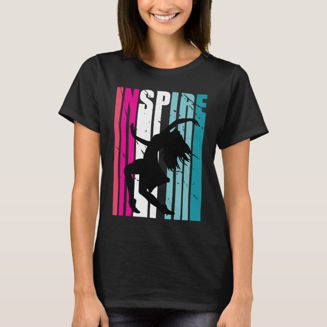 Camiseta Girls Dance Inspire Coach Dancer Retro Dancing (Anverso)