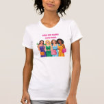 Camiseta Girls Just Wanna Have Funds Tee<br><div class="desc">A stylish,  colorful pop-art tribute to financial independence and retail therapy. Four diverse friends celebrate living their best life.</div>