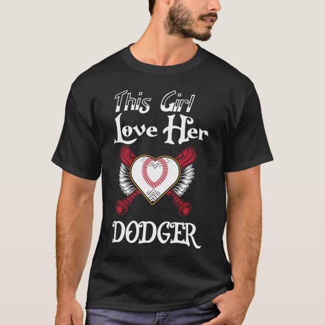 Camiseta Girls Loves Her Dodger Baseball Sport Cute T-Shirt (Anverso)