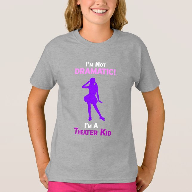 Camiseta Girls Theatre Kid  T-Shirt (Anverso)