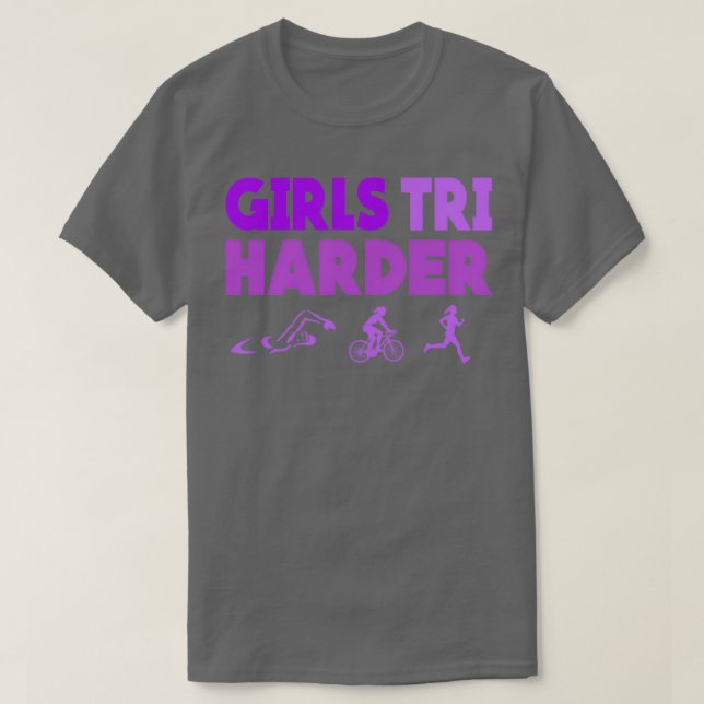 Camiseta Girls Tri Harder I Swim Bike Run As A Triathlete (Diseño del anverso)