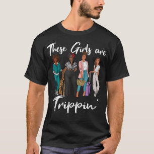 Camiseta Girls Trip 2022 The Girls Are Trippin' Black Party