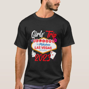 Camiseta Girls Trip 2023 - Fiesta en Las Vegas - Chicas de 