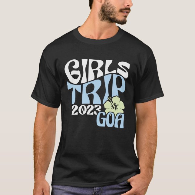 Camiseta Girls Trip 2023 Goa Beach Destination Retro Groovy (Anverso)