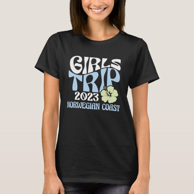 Camiseta Girls Trip 2023 Norwegian Coast Beach Destination  (Anverso)