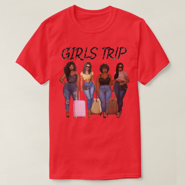 Camiseta Girls Trip Black Women Queen Melanin African Ameri (Diseño del anverso)