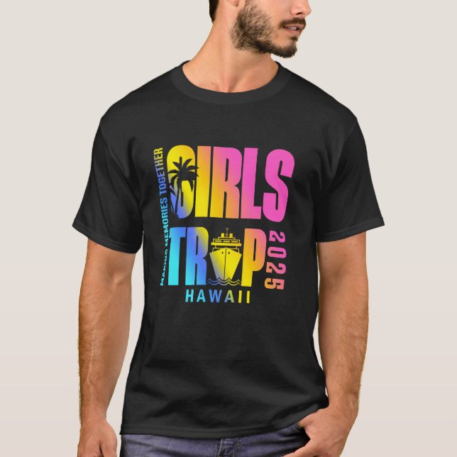 Camiseta Girls Trip Hawaii Family Vacation Trip Girls Beach (Anverso)