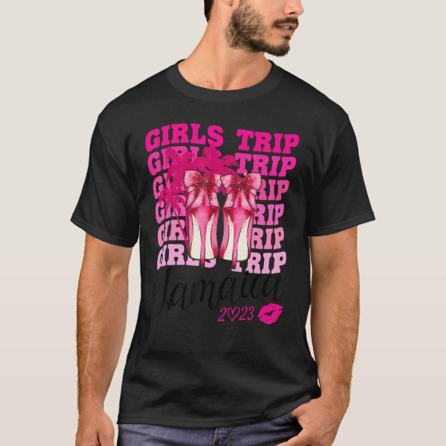 Camiseta Girls Trip Jamaica 2023 For Womens Weekend, Birthd (Anverso)