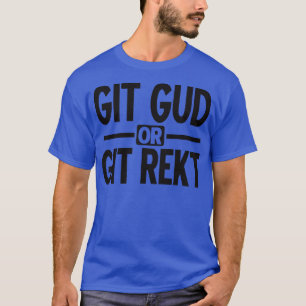 Camiseta Git gud o git rekt black
