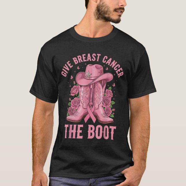 Camiseta Give Breast Cancer The Boot Cowgirl Cancer Awarene (Anverso)