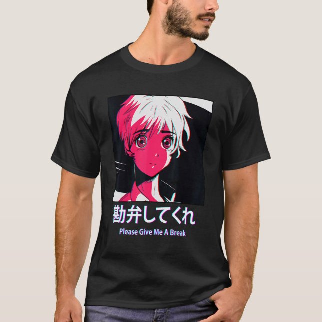 Camiseta Give Me A Break Japanese Otaku Vaporwave Aesthetic (Anverso)