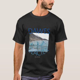 Camiseta Glaciar Dawes Endicott Arm Alaska Cruise Adventure