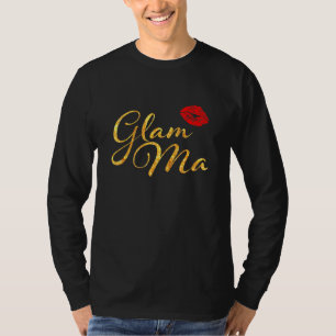 Camiseta Glam Mamáes Glamorosas Abuelas Nana Abuelas Lip Ro
