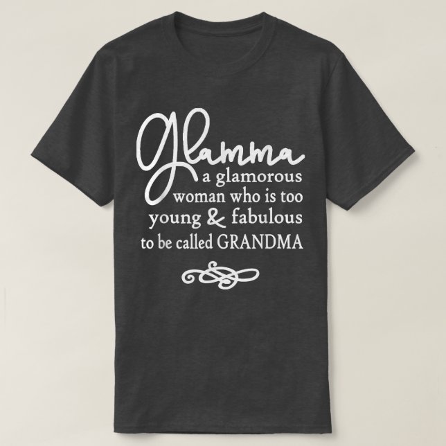 Camiseta Glamma Gran Regalo Para Abuelas, Nanas, Mimis Y (Diseño del anverso)