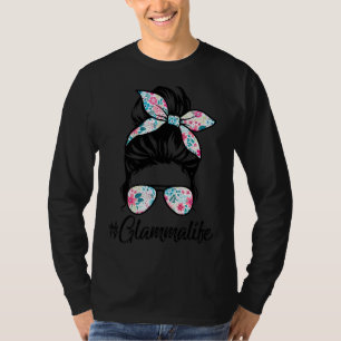 Camiseta Glamma Life Messy Hair Bun Día de la Madre