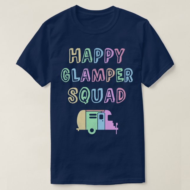 Camiseta Glamour Chica FELIZ GLAMPER SQUAD Camping Team Gla (Diseño del anverso)