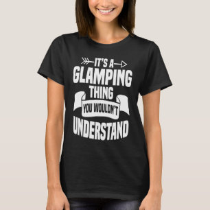 Camiseta Glamour Glamper Boujee Camping de lujo Camping Cam