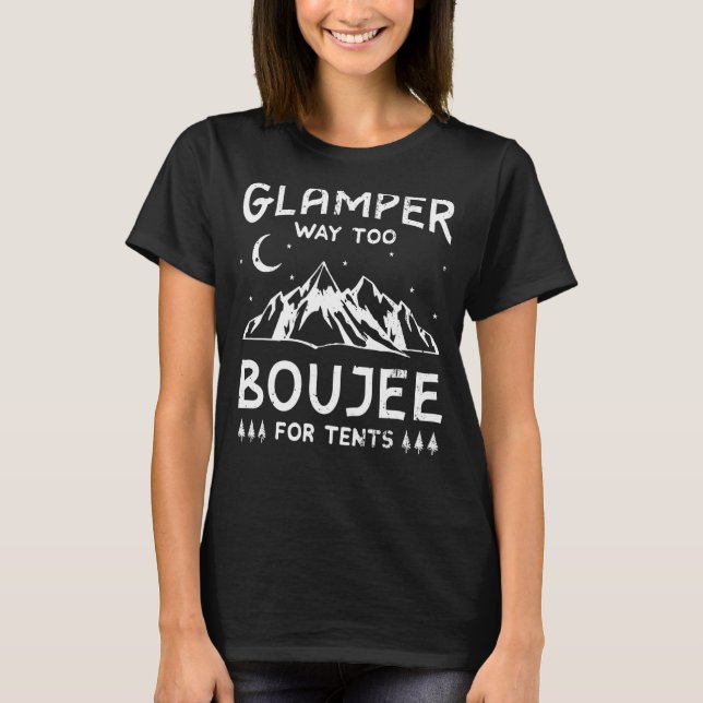 Camiseta Glamour Glamper de lujo Boujee Tents Camper Campin (Anverso)