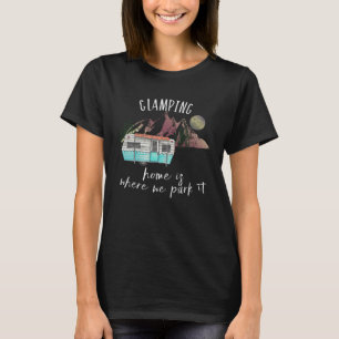 Camiseta Glamour Hogar Es Donde Estacionamos Glamper Vintag