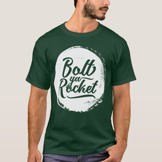 Camiseta Glaswegian Glasgow Dialect Bolt Ya Rocket Tee (Anverso)