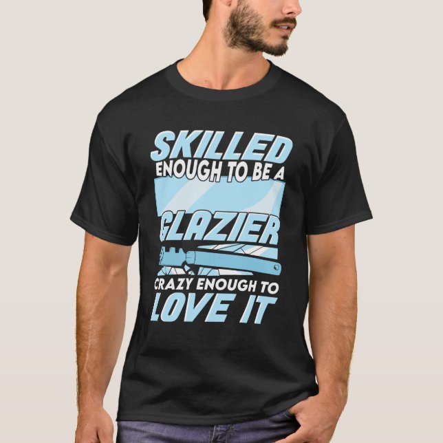 Camiseta Glazier Window Glass Installer Gift (Anverso)