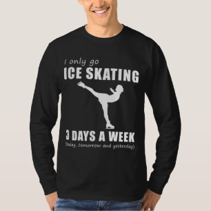 Camiseta Glide y Giggle - Solo hago patinaje sobre hielo 3