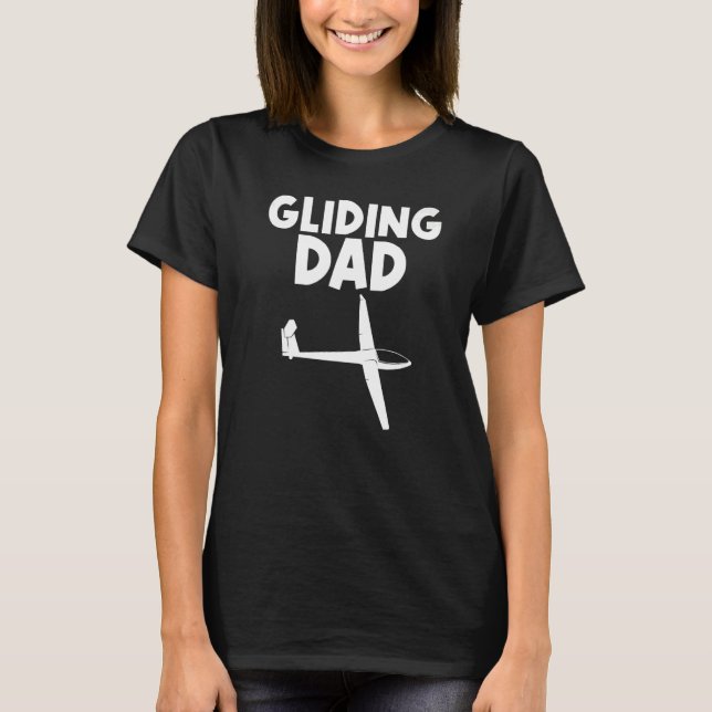 Camiseta Glider For Dad Men Gliders Sailplanes (Anverso)