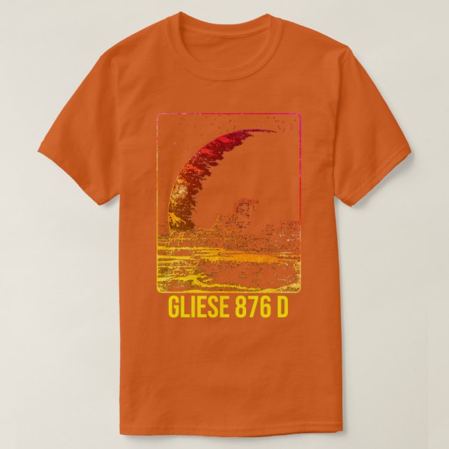 Camiseta Gliese 876 d Planeta Exoplaneta (Diseño del anverso)