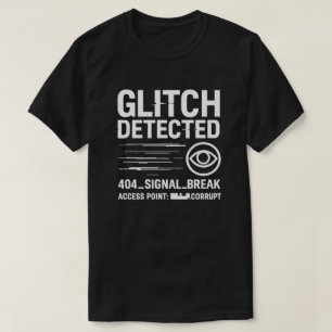 Camiseta GLITCH DETECTADO - Error de transmisión de horror