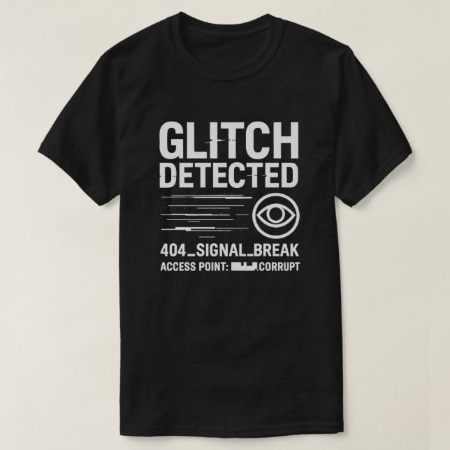 Camiseta GLITCH DETECTADO - Error de transmisión de horror  (Diseño del anverso)