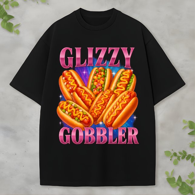 Camiseta Glizzy Gobbler Bootleg Funny Hot Dog Foodcore Rap (Subido por el creador)