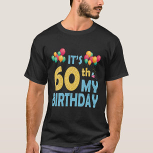 Camiseta Globos es feliz 60 años de mi cumpleaños
