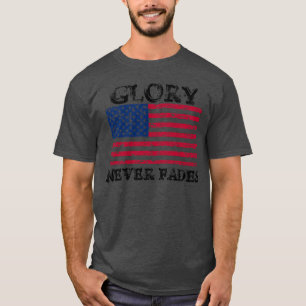 Camiseta Gloria Patriótica Nunca Fades