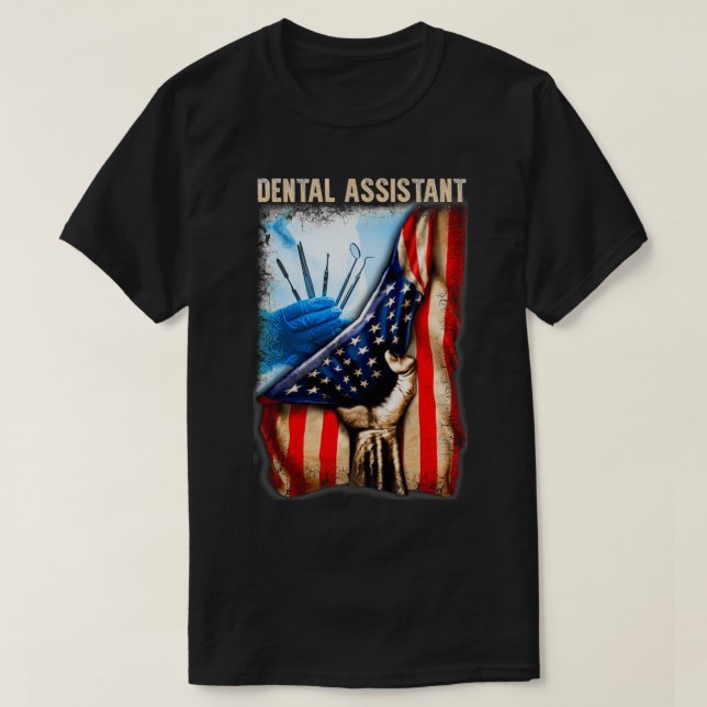 Camiseta Glorioso Asistente Dental Estadounidense (Diseño del anverso)
