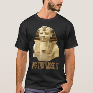 Camiseta Glorioso Rey Thutmose Iii Faraón Del Viejo Egipto