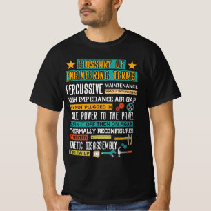 Camiseta Glosario de Términos de Ingeniería Difícil de Inge