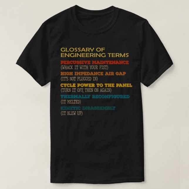 Camiseta Glosario divertido de términos de ingeniería (Diseño del anverso)