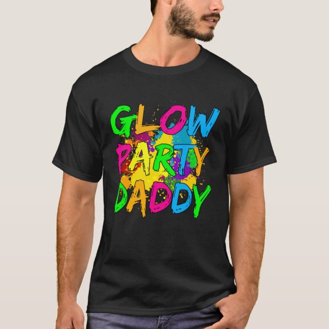 Camiseta Glow Party Clothing Glow Party  Glow Party Daddy (Anverso)
