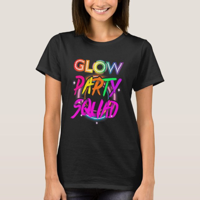 Camiseta Glow Party Squad Paint Splatter Effect Glow Party (Anverso)