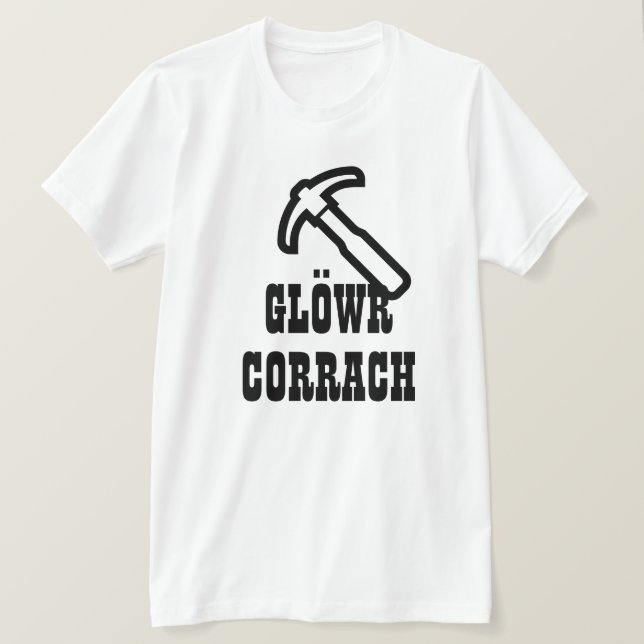 Camiseta glöwr corrach | Minero enano en galés (Anverso del diseño)