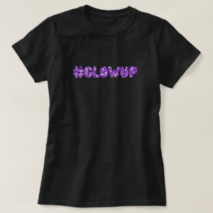 Camiseta #Glowup Purpurina