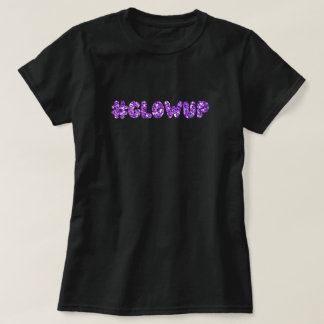 Camiseta #Glowup Purpurina
