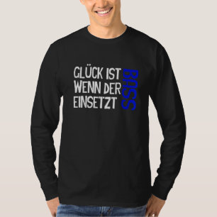 Camiseta Glück Wenn Bass inserta música de cantante coro Si
