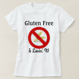 Camiseta Gluten Free & Lovin' It Shirt