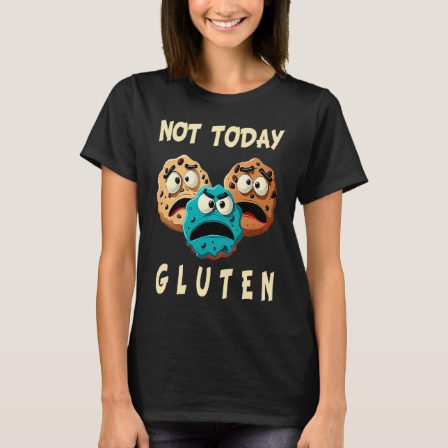 Camiseta Gluten Free No Today Gluten Celiac Aller (Anverso)