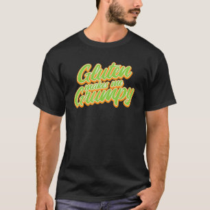 Camiseta Gluten Freegluten Me Hace Gruñón