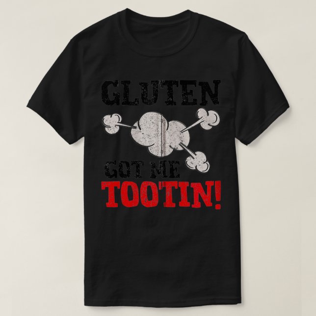Camiseta Gluten Me Consiguió Tootin Funny Wheat Barley Chis (Diseño del anverso)