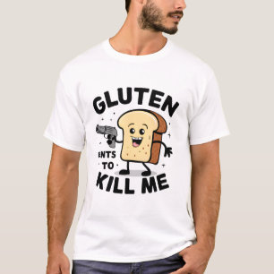 Camiseta Gluten quiere matarme - Cute no puedo comer gluten